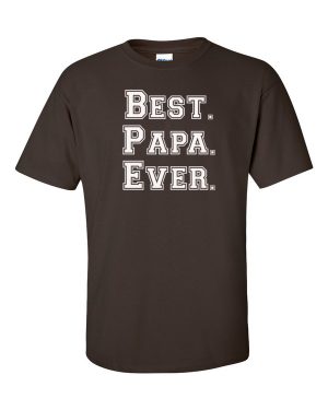 Best Papa Ever T-Shirt #0078