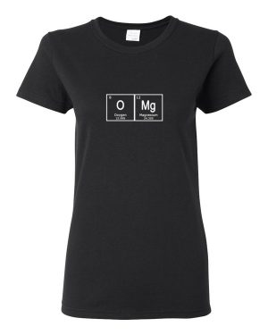 OMg Periodic Table Women’s Shirt 0063