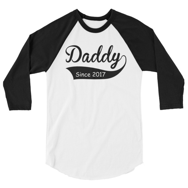 Daddy Since 2017! 3/4 Sleeve Raglan Baseball T Shirt great for New dads, papas or grandpas. colored sleeves, different colour sleeve, LGBTQ, Rainbow Lips, Rainbow shirts, shirt shirts, & t shirts, t shirt apparel, Anti-Trump, Political tee, political shirt, protest tee, protest t-shirt, protest shirt, cool graphic funny shirt, funny shirts for teenagers, omical funniest t-shirt, funky workout shirt, weightlifting, weightlifter, runner, running, clothing, Outdoor wilderness camping apparel by Spirit West Designs, Why fit in when you can stand out!