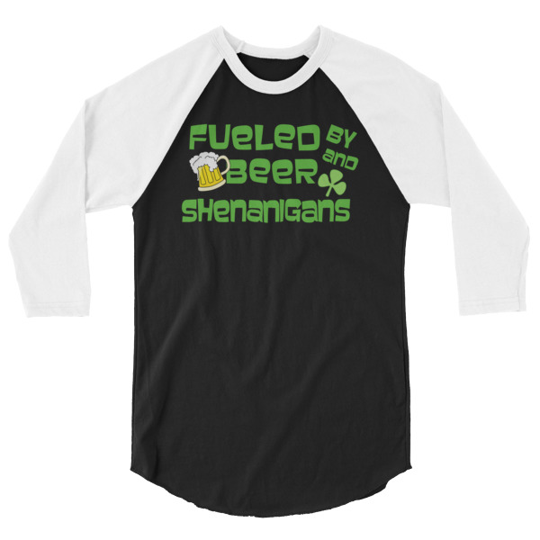 Funny Drinking Irish Shirt, Fueled by Beer and Shenanigans! 3/4 Sleeve Raglan Baseball T Shirt great for beer drinkers and anyone who celebrates st. patricks day or loves to party and drink. colored sleeves, different colour sleeve, LGBTQ, Rainbow Lips, Rainbow shirts, shirt shirts, & t shirts, t shirt apparel, Anti-Trump, Political tee, political shirt, protest tee, protest t-shirt, protest shirt, cool graphic funny shirt, funny shirts for teenagers, omical funniest t-shirt, funky workout shirt, weightlifting, weightlifter, runner, running, clothing, Outdoor wilderness camping apparel by Spirit West Designs, Why fit in when you can stand out!