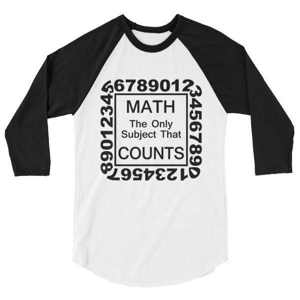 Math The Only Subject That Counts Funny Math Science 3/4 Sleeve Raglan Baseball T Shirt, Happy Camper, Happy Glamper 3/4 Sleeve Raglan Baseball T Shirt, colored sleeves, different colour sleeve, funny math shirt, funny science shirt, math, science, geek, nerd, Rainbow Lips, Rainbow shirts, shirt shirts, & t shirts, t shirt apparel, Anti-Trump, Political tee, political shirt, protest tee, protest t-shirt, protest shirt, cool graphic funny shirt, funny shirts for teenagers, Camping Shirt, Glamping T-Shirt, Camping Tee, Camper, RV, Trailer, Funny Camping Shirt, I love Glamping sirt, glamping, glamp, glamper, camp, camping, camper, campfire, roasting marshmallows, marshmallow, hot dog, weiner, weiner roasting stick, tent, lantern, sleeping bag, canteen, outdoor, sleeping under the stars, comical funniest t-shirt, funky workout shirt, weightlifting, weightlifter, runner, running, clothing, Outdoor wilderness camping apparel by Spirit West Designs, Why fit in when you can stand out!