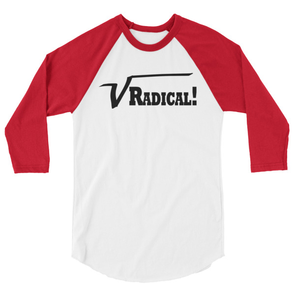 Radical! Funny Math Science 3/4 Sleeve Raglan Baseball T Shirt, Happy Camper, Happy Glamper 3/4 Sleeve Raglan Baseball T Shirt, colored sleeves, different colour sleeve, funny math shirt, funny science shirt, math, science, geek, nerd, Rainbow Lips, Rainbow shirts, shirt shirts, & t shirts, t shirt apparel, Anti-Trump, Political tee, political shirt, protest tee, protest t-shirt, protest shirt, cool graphic funny shirt, funny shirts for teenagers, Camping Shirt, Glamping T-Shirt, Camping Tee, Camper, RV, Trailer, Funny Camping Shirt, I love Glamping sirt, glamping, glamp, glamper, camp, camping, camper, campfire, roasting marshmallows, marshmallow, hot dog, weiner, weiner roasting stick, tent, lantern, sleeping bag, canteen, outdoor, sleeping under the stars, comical funniest t-shirt, funky workout shirt, weightlifting, weightlifter, runner, running, clothing, Outdoor wilderness camping apparel by Spirit West Designs, Why fit in when you can stand out!