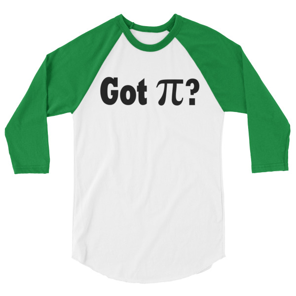 Got Pi Funny Math Science 3/4 Sleeve Raglan Baseball T Shirt, Happy Camper, Happy Glamper 3/4 Sleeve Raglan Baseball T Shirt, colored sleeves, different colour sleeve, funny math shirt, funny science shirt, math, science, geek, nerd, Rainbow Lips, Rainbow shirts, shirt shirts, & t shirts, t shirt apparel, Anti-Trump, Political tee, political shirt, protest tee, protest t-shirt, protest shirt, cool graphic funny shirt, funny shirts for teenagers, Camping Shirt, Glamping T-Shirt, Camping Tee, Camper, RV, Trailer, Funny Camping Shirt, I love Glamping sirt, glamping, glamp, glamper, camp, camping, camper, campfire, roasting marshmallows, marshmallow, hot dog, weiner, weiner roasting stick, tent, lantern, sleeping bag, canteen, outdoor, sleeping under the stars, comical funniest t-shirt, funky workout shirt, weightlifting, weightlifter, runner, running, clothing, Outdoor wilderness camping apparel by Spirit West Designs, Why fit in when you can stand out!
