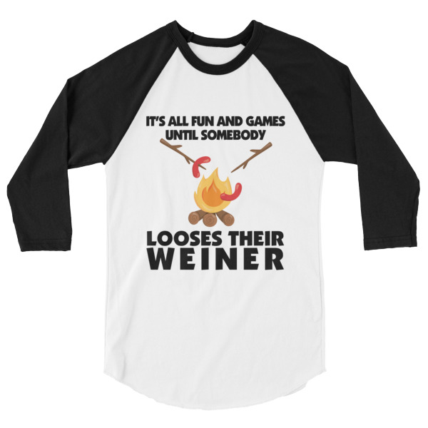 It's All Fun and Games Until Somebody Looses Their Weiner, Happy Camper, Happy Glamper 3/4 Sleeve Raglan Baseball T Shirt, colored sleeves, different colour sleeve, LGBTQ, Rainbow Lips, Rainbow shirts, shirt shirts, & t shirts, t shirt apparel, Anti-Trump, Political tee, political shirt, protest tee, protest t-shirt, protest shirt, cool graphic funny shirt, funny shirts for teenagers, Camping Shirt, Glamping T-Shirt, Camping Tee, Camper, RV, Trailer, Funny Camping Shirt, I love Glamping sirt, glamping, glamp, glamper, camp, camping, camper, campfire, roasting marshmallows, marshmallow, hot dog, weiner, weiner roasting stick, tent, lantern, sleeping bag, canteen, outdoor, sleeping under the stars, comical funniest t-shirt, funky workout shirt, weightlifting, weightlifter, runner, running, clothing, Outdoor wilderness camping apparel by Spirit West Designs, Why fit in when you can stand out!