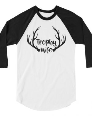 Trophy Wife Shirt