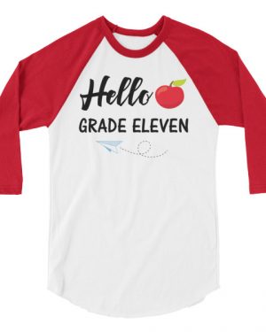 Hello Grade Eleven Shirt
