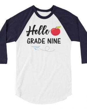 Hello Grade Nine Shirt