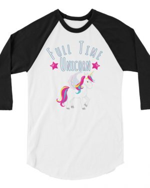 Full Time Unicorn Shirt