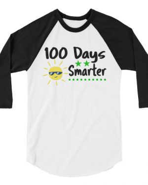 100 Days Smarter 3/4 sleeve raglan shirt