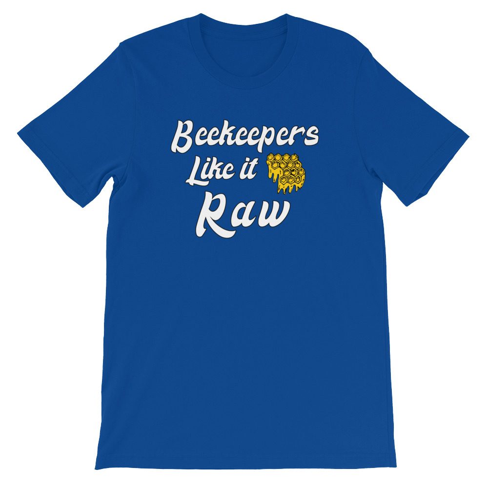 Beekeeping Bee T-Shirt Beekeepers Like it Raw Unisex T-Shirt - Image 2
