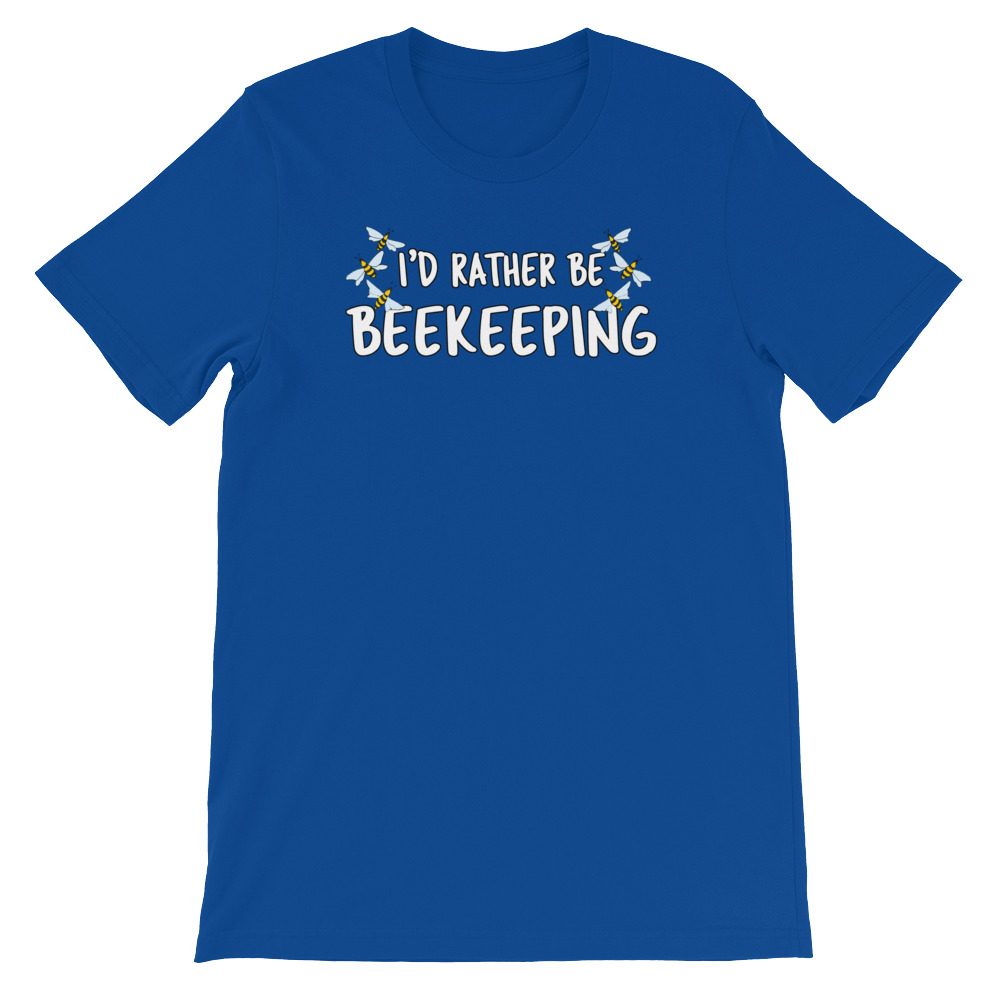Funny Beekeeper T-Shirt I'd Rather Be Beekeeping Unisex T-Shirt - Image 2