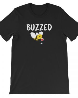 Funny Beekeeper T-Shirt Buzzed Wine Bee Unisex T-Shirt