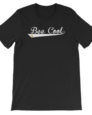 Funny Beekeeping T-Shirt Bee Cool Honey Unisex T-Shirt
