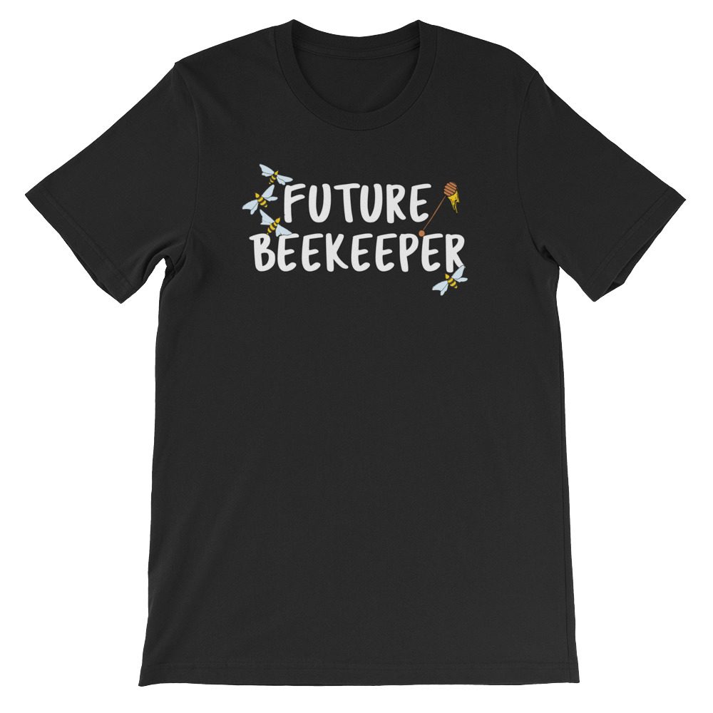 Funny Beekeeping T-Shirt Future Beekeeper Unisex T-Shirt