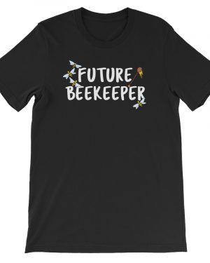 Funny Beekeeping T-Shirt Future Beekeeper Unisex T-Shirt