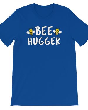 Funny Beekeeping T-Shirt Bee Hugger Honey Unisex T-Shirt